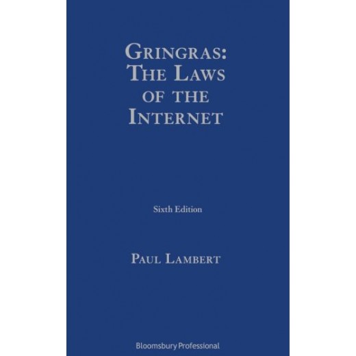 Gringras: The Laws of the Internet 6th ed
